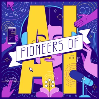 Pioneers of AI podcast artwork
