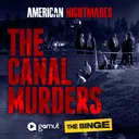 American Nightmares: The Canal Murders podcast artwork