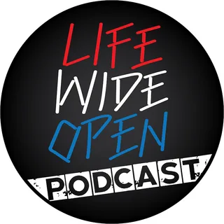 The Life Wide Open Podcast podcast artwork