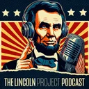 The Lincoln Project podcast artwork