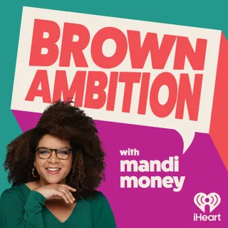 Brown Ambition podcast artwork