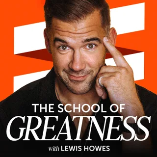 The School of Greatness podcast artwork
